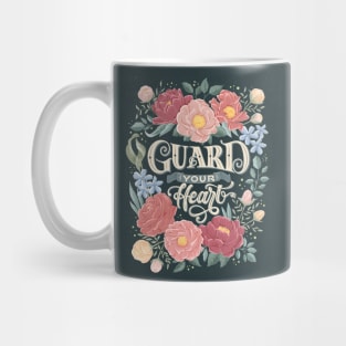 Guard Your Heart Mug